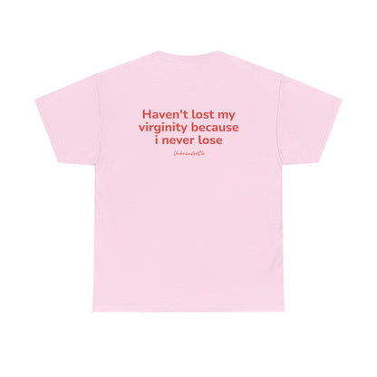 Haven't lost my virginity